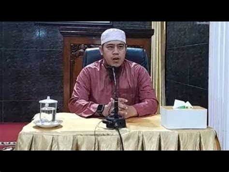 Kajian Subuh Bersama Ustadz Kholil Gibran Lc Ahad Juni Di Masjid Al