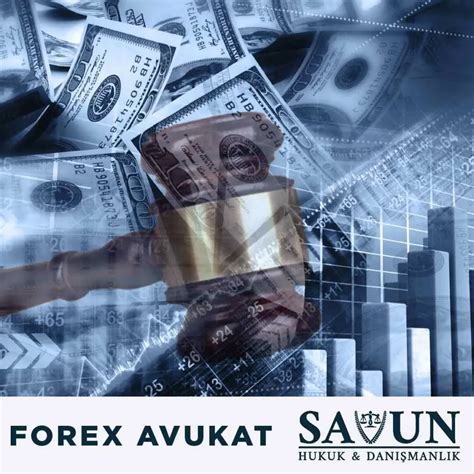 Forex Avukat Savun Hukuk Danışmanlık Forex Dolandırıcılığı İstanbul 3