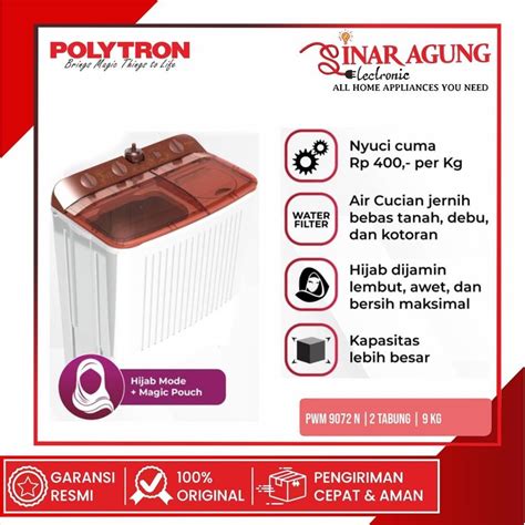 Jual POLYTRON PWM9072N PWM 9072N MESIN CUCI 2 TABUNG GARANSI RESMI