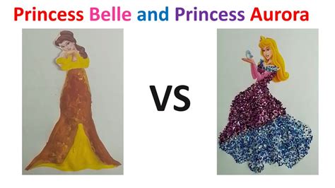 Princess Belle And Princess Aurora Youtube