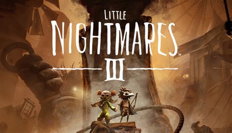 Little Nightmares Game Free Download - Little Nightmares III 🎮 Free Download, Game Guide, Features, System ...