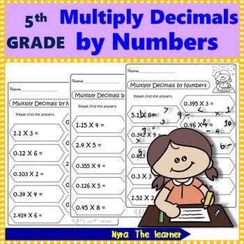 Multiply Decimals By Numbers Th Grade By Nyra The Learner Tpt