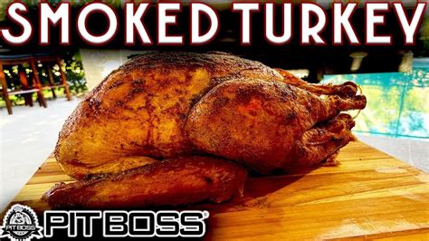 This Is Amazing Smoked Turkey On Pit Boss Pellet Smoker Platinum