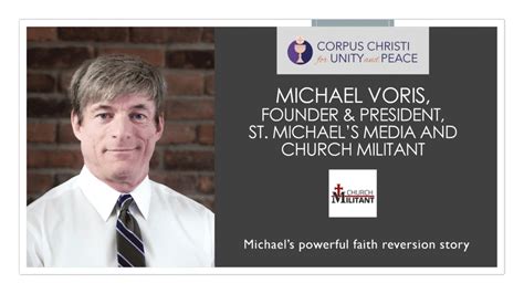 Michael Voris, Founder & President of Church Militant - Corpus Christi ...