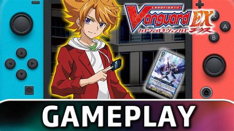 Cardfight!! Vanguard EX | 5 Minutes of Gameplay on Nintendo Switch ...