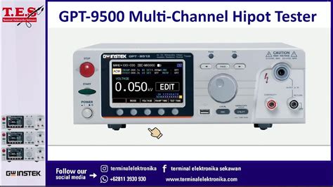 GPT 9500 Multi Channel Hipot Tester Terminalelektronikasekawan5304