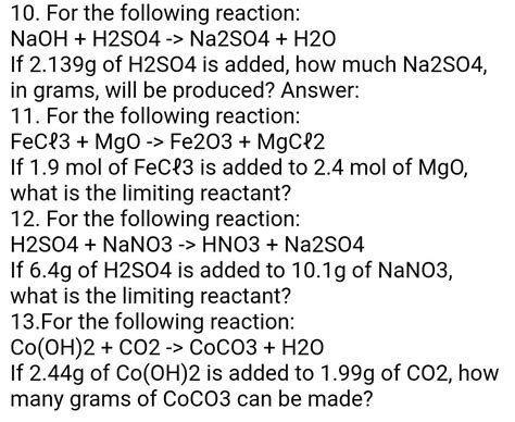 Solved 10. For the following reaction: NaOH+H2SO4−Na2SO4+H2O | Chegg.com