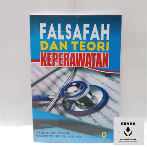 Original Buku Falsafah Dan Teori Keperawatan Lilis Lazada Indonesia