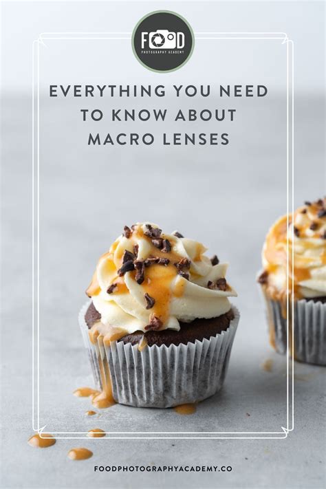 Everything You Need To Know About Macro Lenses For Food Photographers