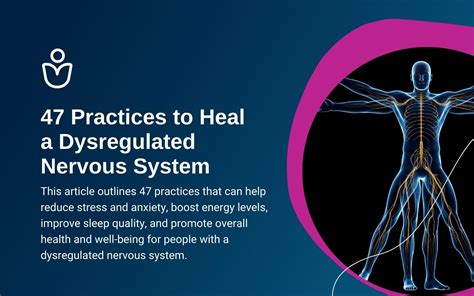 47 Practices To Heal A Dysregulated Nervous System 58 Off