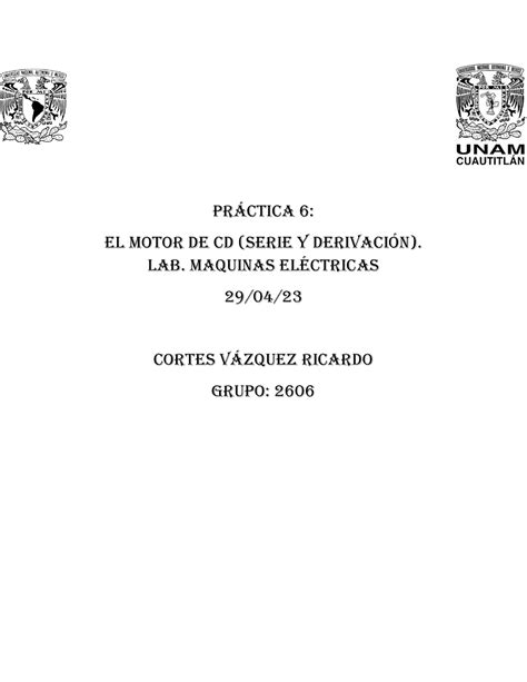 Práctica 6 maquinas electricas Prctica 6 El Motor de CD SERIE Y