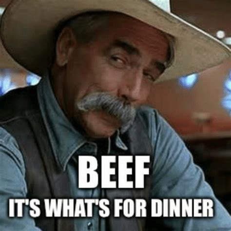 Beef It S What S For Dinner Song Lyrics And Music By Sam Elliot