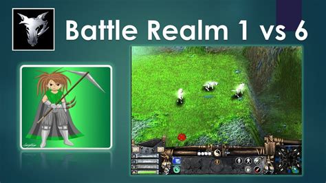 Guide To Defeating 1 Vs 6 Single Player In Battle Realm For Wolf Clan