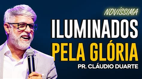 Cl Udio Duarte Deus Ilumina Os Vencedores Pastor Claudio Duarte