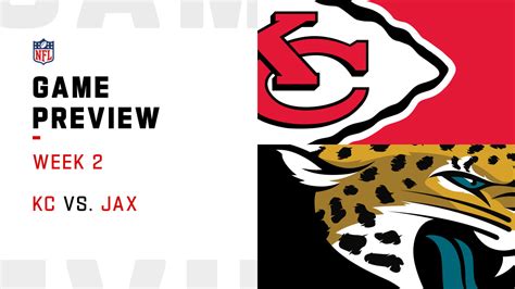 Kansas City Chiefs Vs Jacksonville Jaguars Preview Week