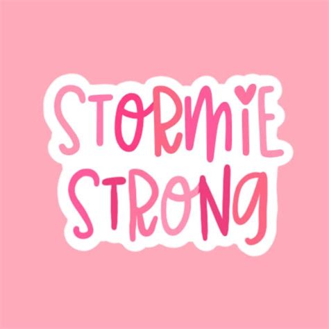 Stormie Strong Sticker Donación Al Tratamiento De Stormie Etsy