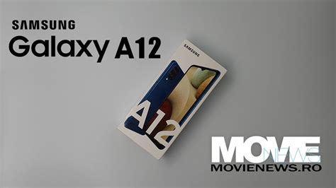 Samsung Galaxy A12 Despachetare Hands On 360 View Movienews Ro