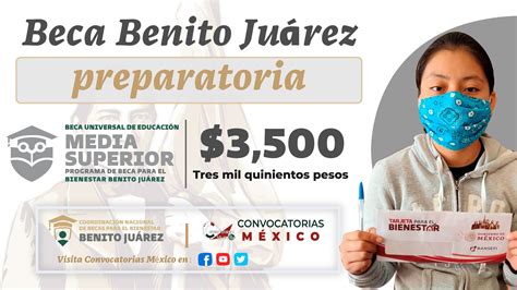 ≫ ¡preparatorias Fecha De Pago Para Los 3 500 Beca Benito Juárez 2023 Seré En Junio Y Para