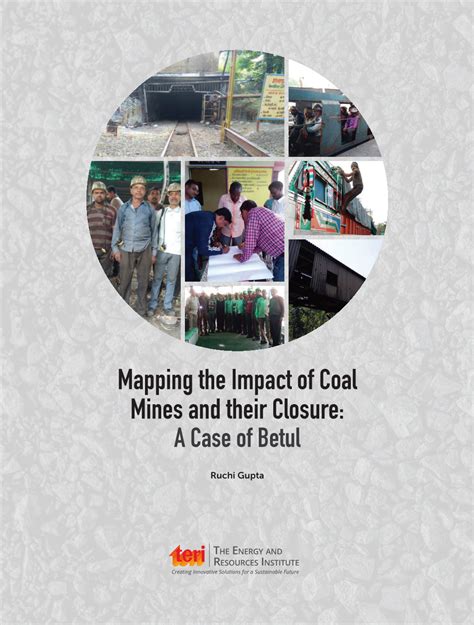 Mapping The Impact Of Coal Mines And Their Closure A Case Of Betul