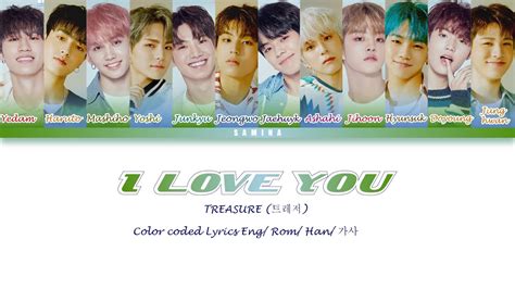 Treasure I Love You 사랑해 Lyrics Color Coded Han Rom Eng Youtube