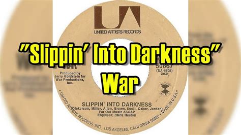 Slippin Into Darkness War Lyrics YouTube