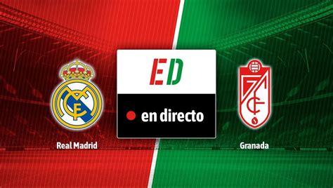 Real Madrid Granada Resultado Resumen Y Goles Estadio Deportivo