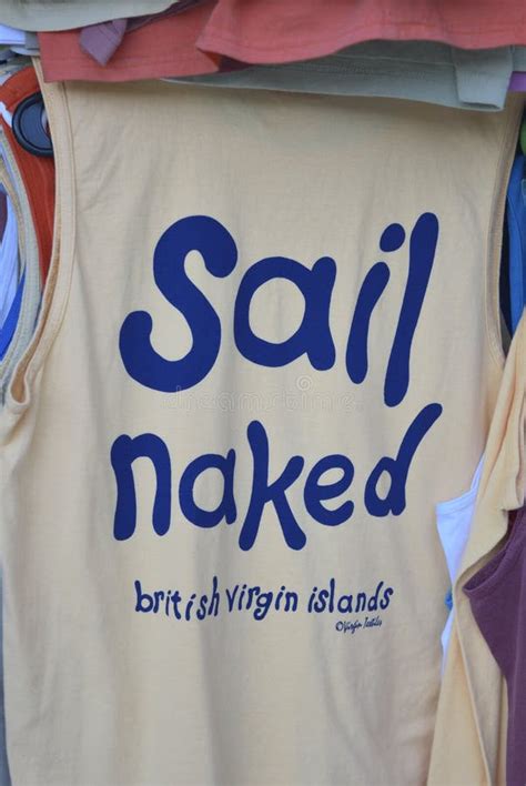 Sail Naked T Shirt Garner Bay BVI Editorial Photography Image Of British Kingdom