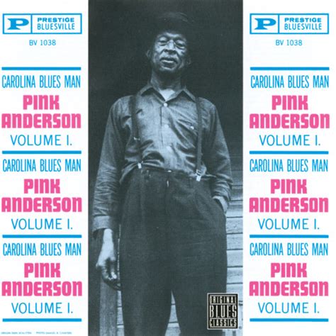 Stream Pink Anderson Listen To Carolina Blues Man Vol1 Playlist