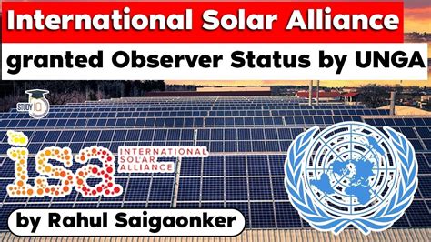 International Solar Alliance Granted Observer Status By United Nations