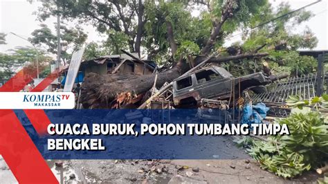 Cuaca Buruk Pohon Tumbang Timpa Bengkel