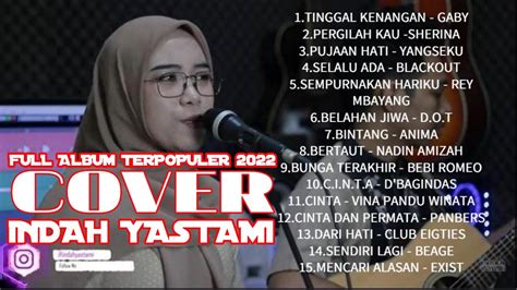 INDAH YASTAMI MUSIK COVER FULL ALBUM YouTube