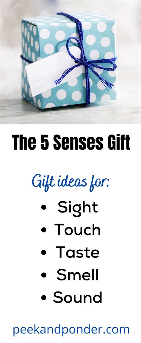 All About The Senses Gift Gift Idea List Peek Ponder Sense