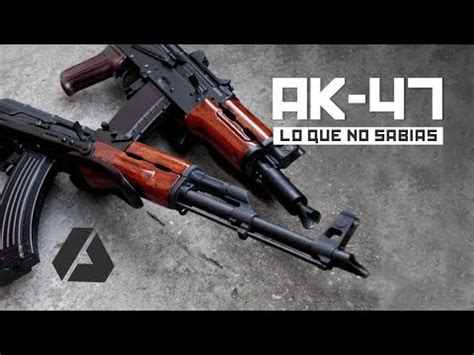 TODO Lo Que DEBES SABER Sobre El AK 47 Y Sus Variantes Historia