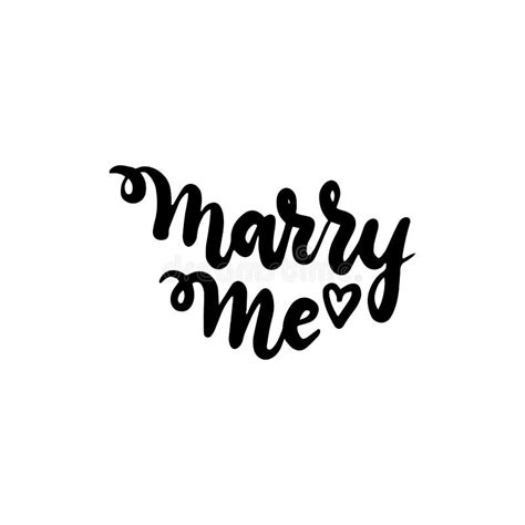 Handwritten Lettering Marry Me Stock Vector Illustration Of Love