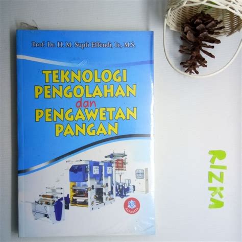 Jual Teknologi Pengolahan Dan Pengawetan Pangan Shopee Indonesia