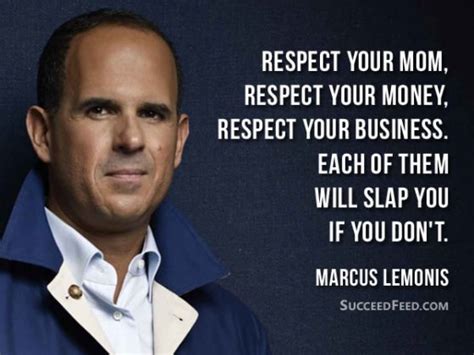 75 Inspiring Marcus Lemonis Quotes - Succeed Feed