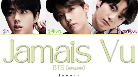 BTS 방탄소년단 Jamais Vu JIN J HOPE JUNGKOOK Lyrics Color Coded