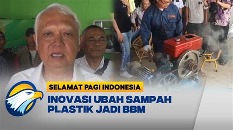 Inovasi Ubah Sampah Plastik Jadi Bbm Youtube