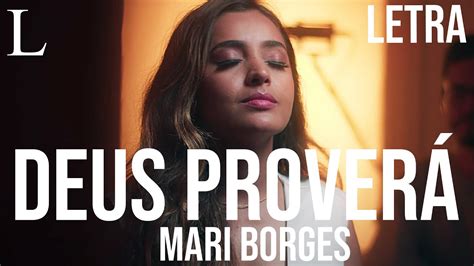 Deus Prover Mari Borges Letra Cover Youtube