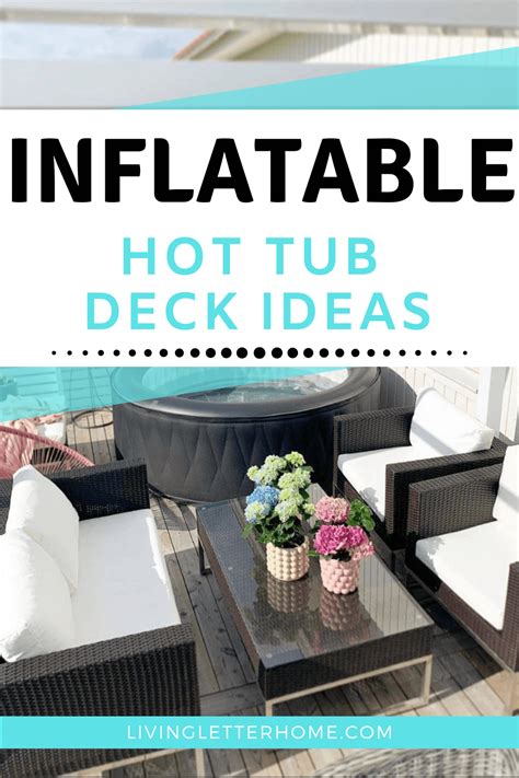 Inflatable Hot Tub Deck Ideas Living Letter Home
