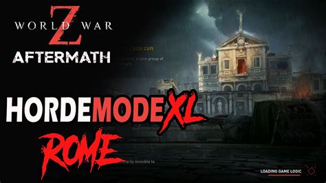 World War Z Aftermath Holy Terror Update Horde Mode Xl In Rome