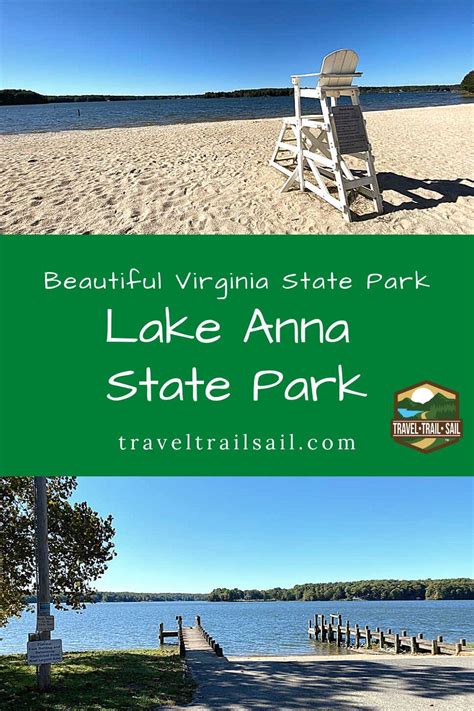 Lake Anna State Park A Natural Oasis In Virginia