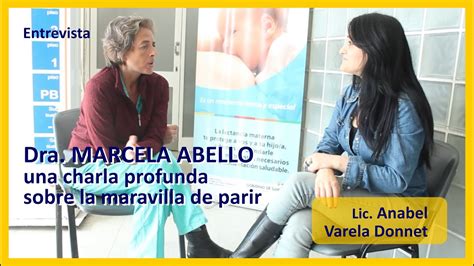 Marcela Abello Una Charla Profunda Sobre La Maravilla De Parir Youtube