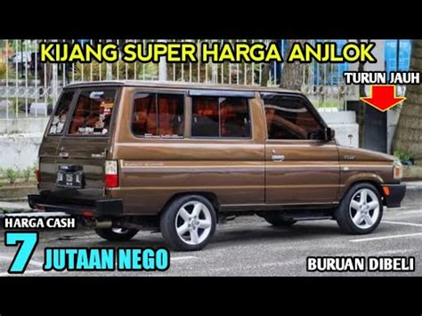 HARGA MOBIL KIJANG SUPER BEKAS HANYA 7 5 JUTA NEGO PALING MURAH COCOK