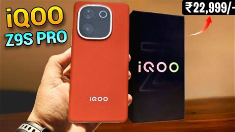 Iqoo Z9s Pro 5G Unboxing Full Review Iqoo Z9s Pro Price Launch