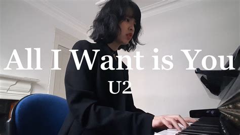 All I Want Is You U2 Jetaime Piano Cover Youtube