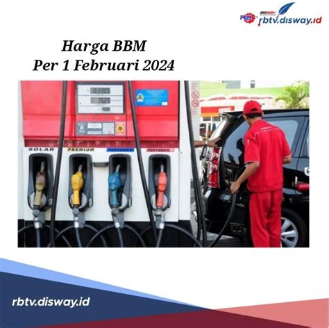 Resmi Ini Daftar Harga BBM Terbaru Di Seluruh SPBU Per 1 Februari 2024