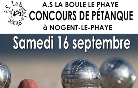 Concours de pétanque de l A S La boule le Phaye Nogent Le Phaye