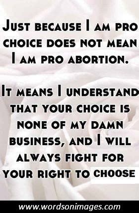 Pro Choice Quotes QuotesGram