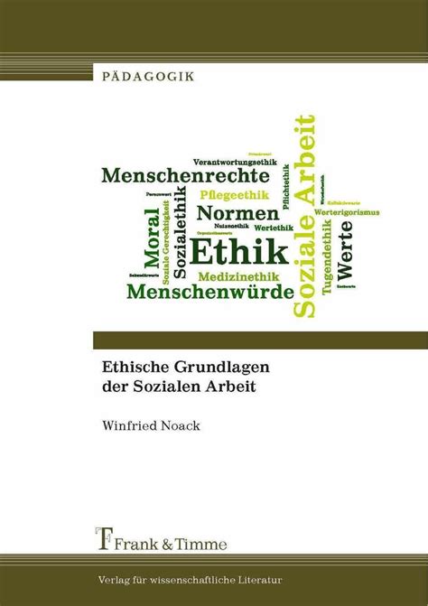 Ethische Grundlagen Der Sozialen Arbeit EBook Pdf Winfried Noack